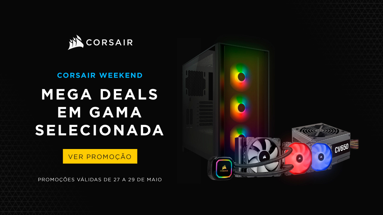 Corsair Weekend | Mega Deals em Gama Selecionada