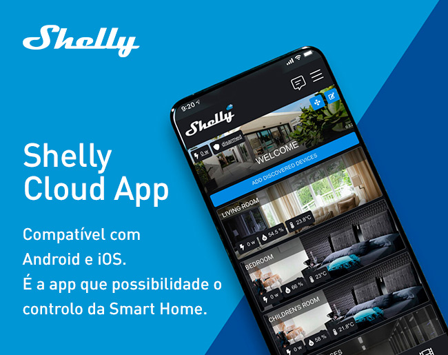 Shelly Cloud App | Compatível com Android e iOS. É a app que possibilidade o controlo da Smart Home.